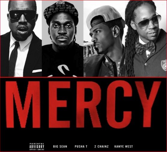 Mercy (feat. Big Sean, Pusha T, 2 Chainz), Kanye West